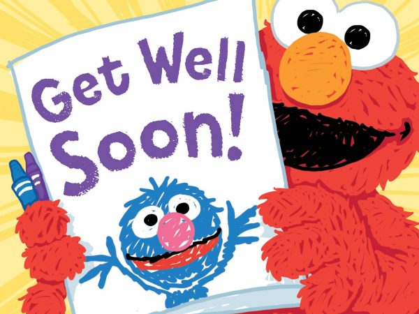 Get Well Soon!: A Sweet and Silly Feel Better Picture Book for Toddlers and Kids with Sesame Street...