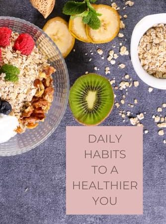 2024 Health & Wellness Tracker: Daily Habits to a Healthier YOU! For beginners & fitness enthusiast....