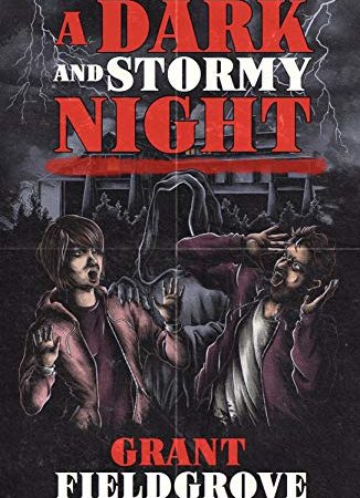 A Dark and Stormy Night: A Comedy... With Murders (An Archie and Elise Mystery)