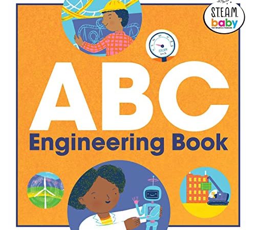 ABC Engineering Book (STEAM Baby for Infants and Toddlers)