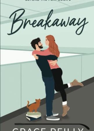 Breakaway: A Coach's Daughter College Sports Romance (Beyond the Play)