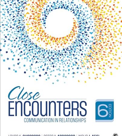 Close Encounters: Communication in Relationships