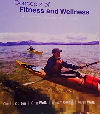 Concepts of Fitness And Wellness: A Comprehensive Lifestyle Approach