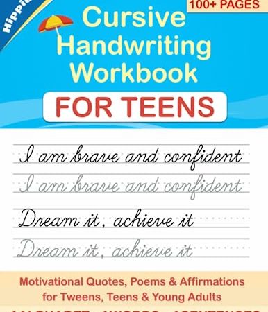 Cursive Handwriting Workbook for Teens: A cursive writing practice workbook for young adults and...