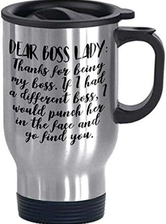 Dear Boss Lady Thanks for Being My Boss Stainless Steel Commuter and Travel Mug Funny Birthday Gift...
