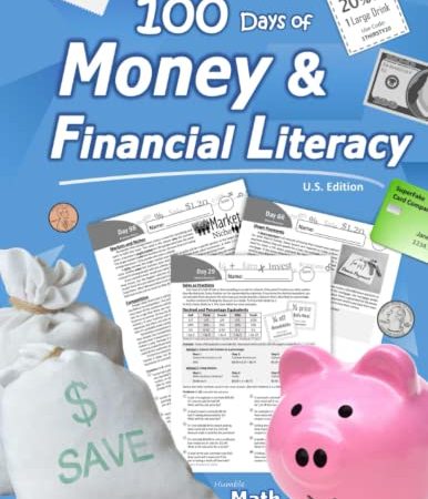 Humble Math – Money and Financial Literacy (U.S. Edition): Consumer Math (Ages 12+) Personal Finance...
