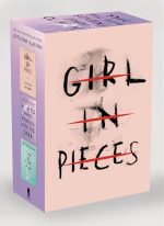 Kathleen Glasgow Three-Book Boxed Set: Girl in Pieces; How to Make Friends with the Dark; You'd Be...