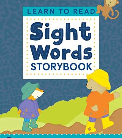 Learn to Read: Sight Words Storybook: 25 Simple Stories & Activities for Beginner Readers (Learn to...