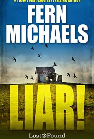Liar! (A Lost and Found Novel Book 3)