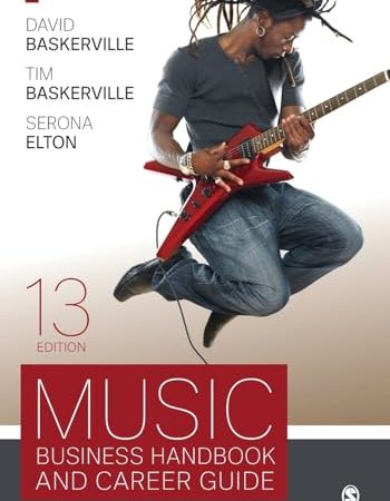Music Business Handbook and Career Guide (Music Business Handbook and Career Guides)