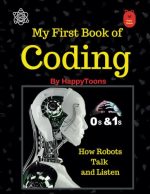 My First Book of Coding , Suitable for Age 6 and above: First step towards Coding in Machine...