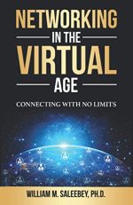 Networking in the Virtual Age: Connecting with No Limits