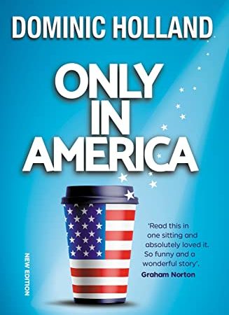 Only in America (Transatlantic Romantic Book 1)