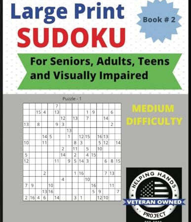 SUDOKU Large Print Puzzle Book for Teens, Adults, Seniors