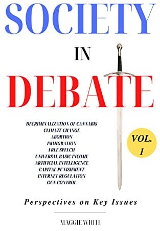 Society in Debate: Perspectives on Key Issues