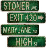 Stoner Avenue Street Sign 4 Signs of Exit 420 /High St/Mary Jane Lane/Stoner Ave for Room Decor,...