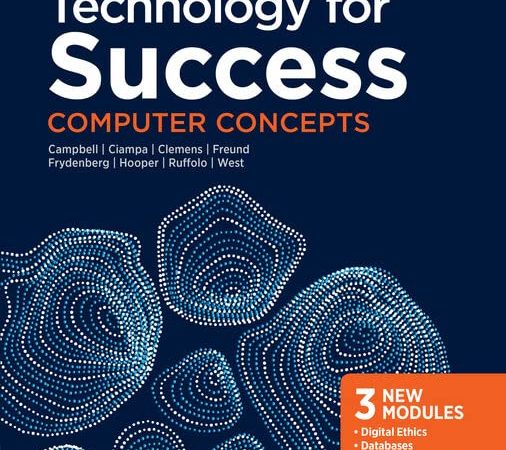 Technology for Success: Computer Concepts (MindTap Course List)