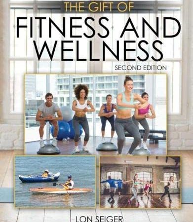 The Gift of Fitness and Wellness