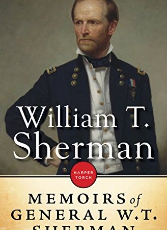 The Memoirs Of General William T. Sherman