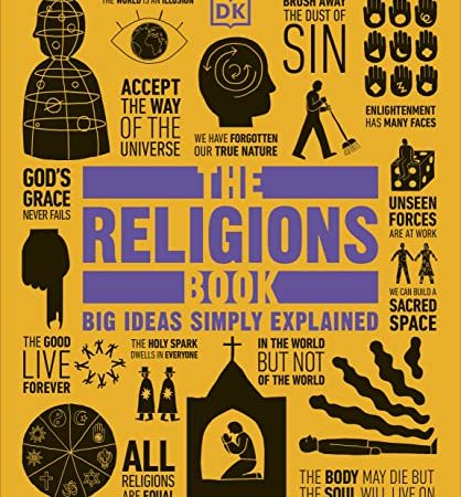 The Religions Book: Big Ideas Simply Explained (DK Big Ideas)