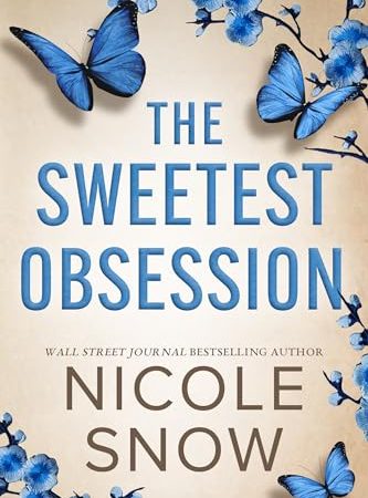 The Sweetest Obsession: A Small Town Grumpy Sunshine Romance (Dark Hearts of Redhaven Book 2)
