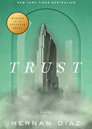 Trust (Pulitzer Prize Winner)