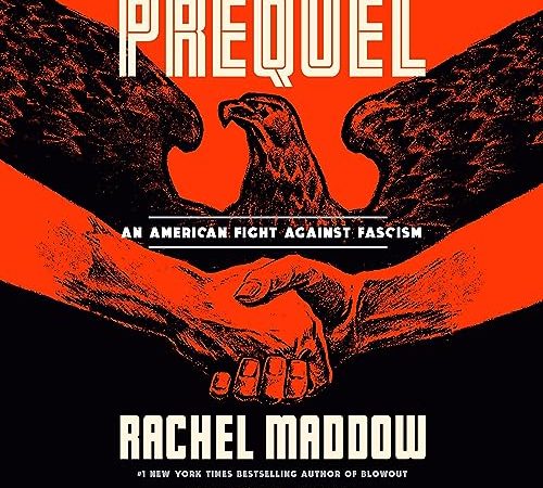 Prequel: An American Fight Against Fascism