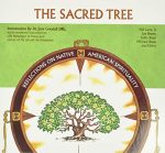 Sacred Tree: Reflections on Native American Spirituality