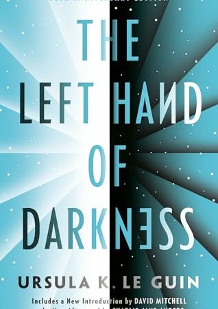 The Left Hand of Darkness: 50th Anniversary Edition (Ace Science Fiction)