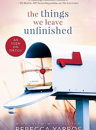 The Things We Leave Unfinished